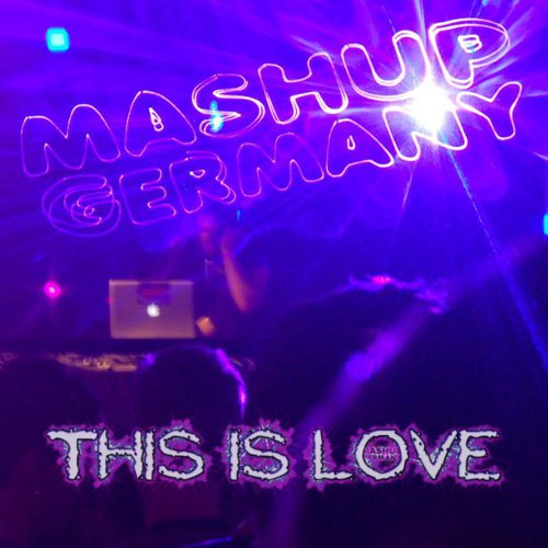 thisislove_mashup-germany_cover